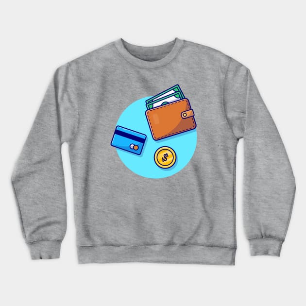 Wallet With Money And Card Crewneck Sweatshirt by Catalyst Labs